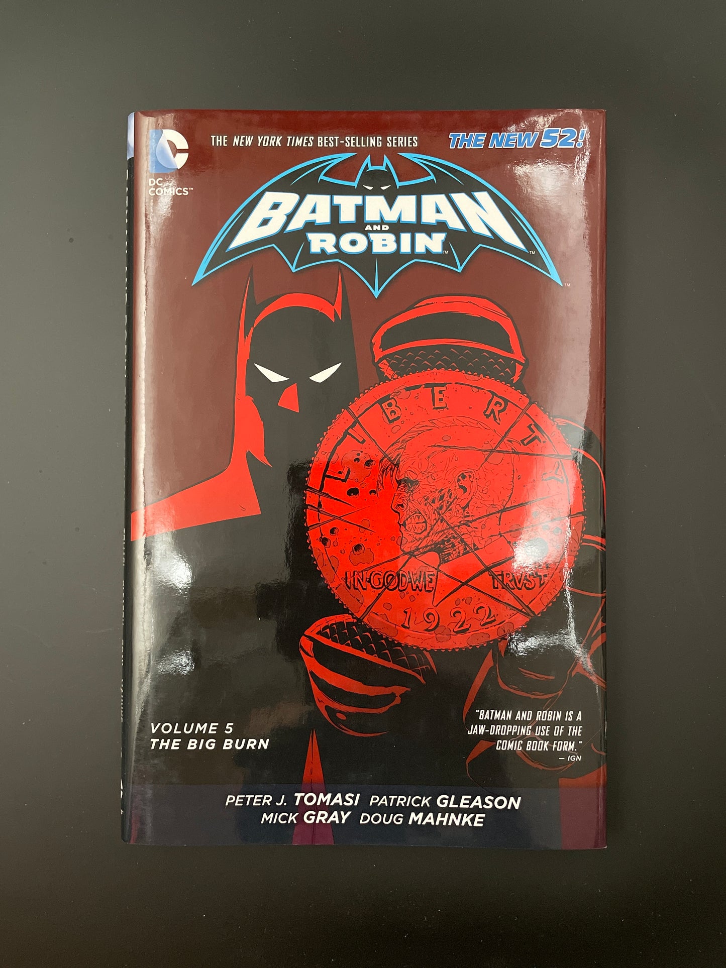 Batman and Robin: volume five the big burn