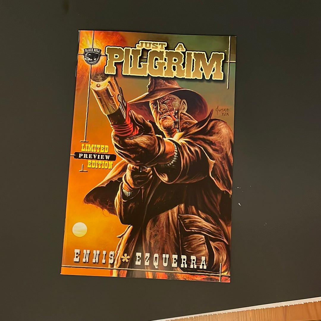 Just a Pilgrim: Limited Preview Edition